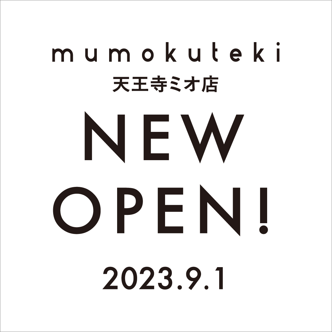 天王寺ミオ店 9/1 NEW OPEN